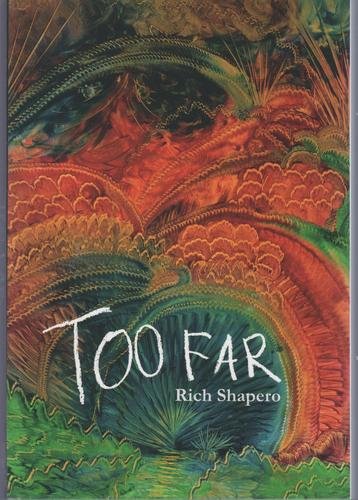 Rich Shapero/Too Far